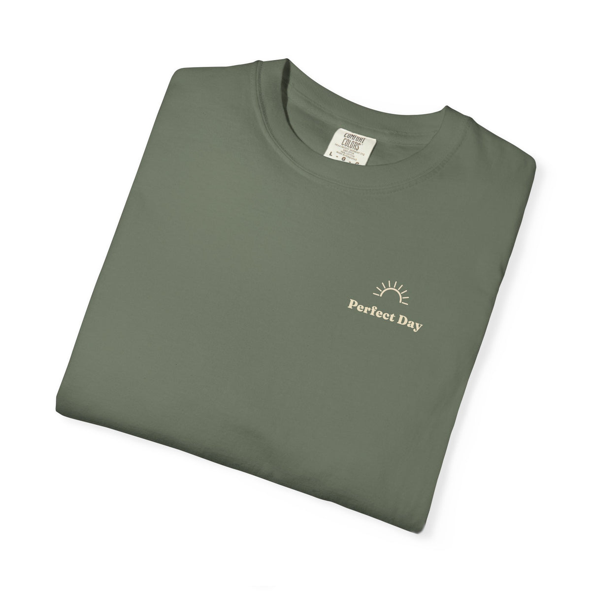Perfect Day T-Shirt — Relaxation Reminder Graphic Tee