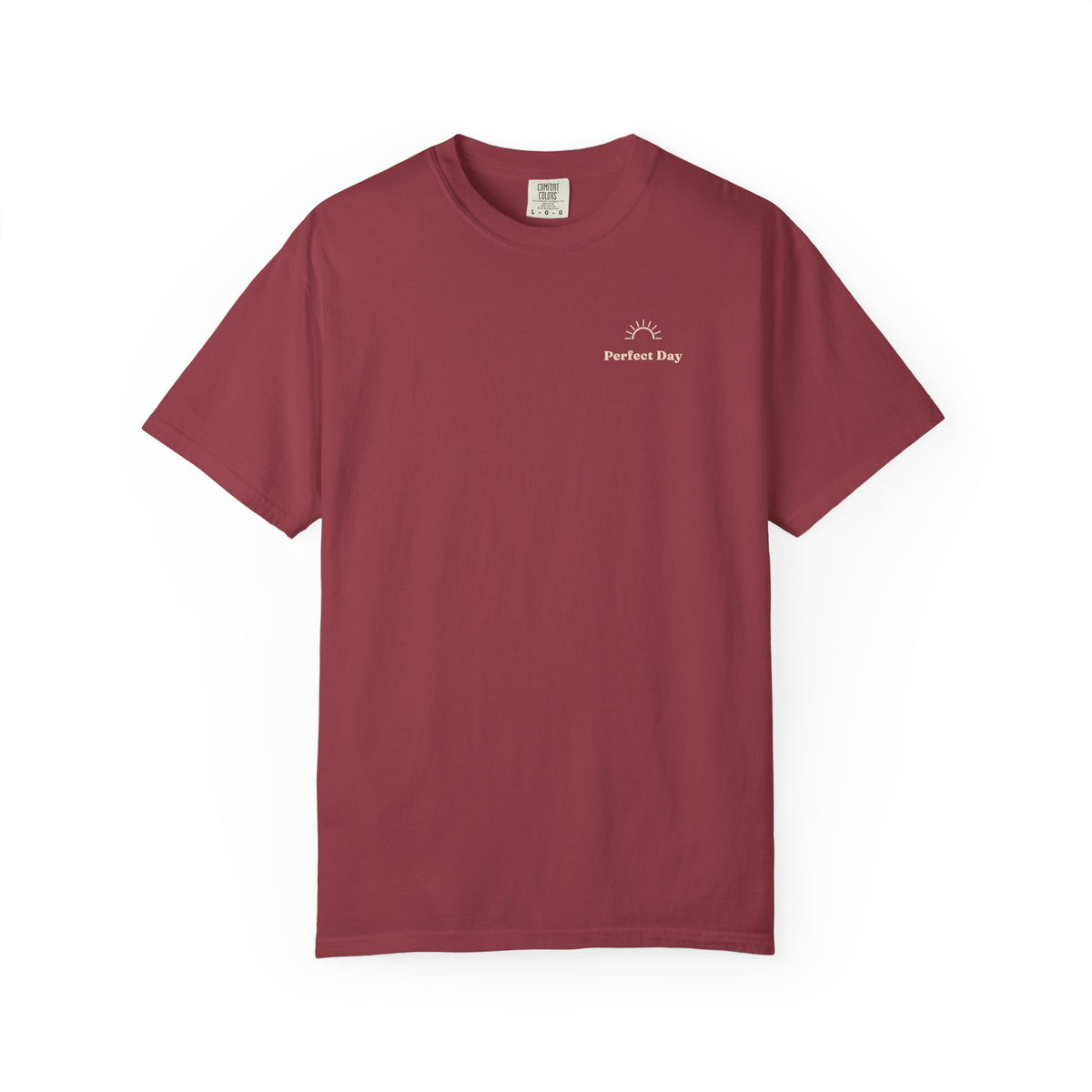 Perfect Day T-Shirt — Relaxation Reminder Graphic Tee