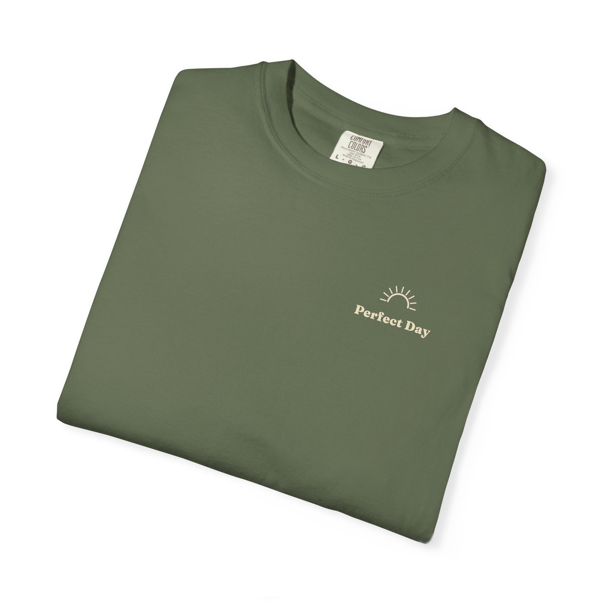 Perfect Day T-Shirt — Relaxation Reminder Graphic Tee