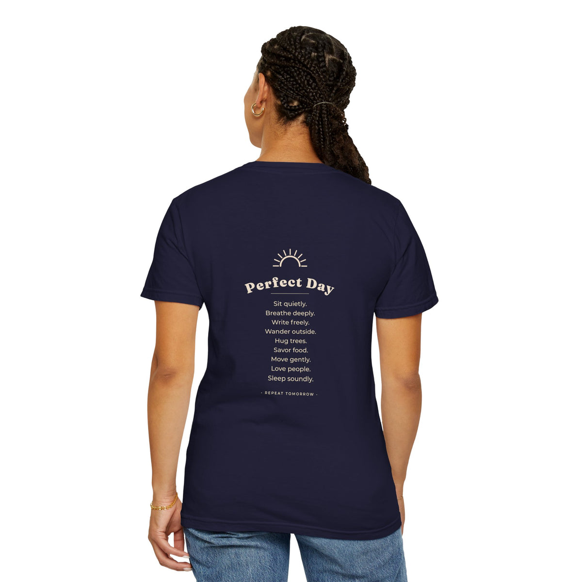 Perfect Day T-Shirt — Relaxation Reminder Graphic Tee