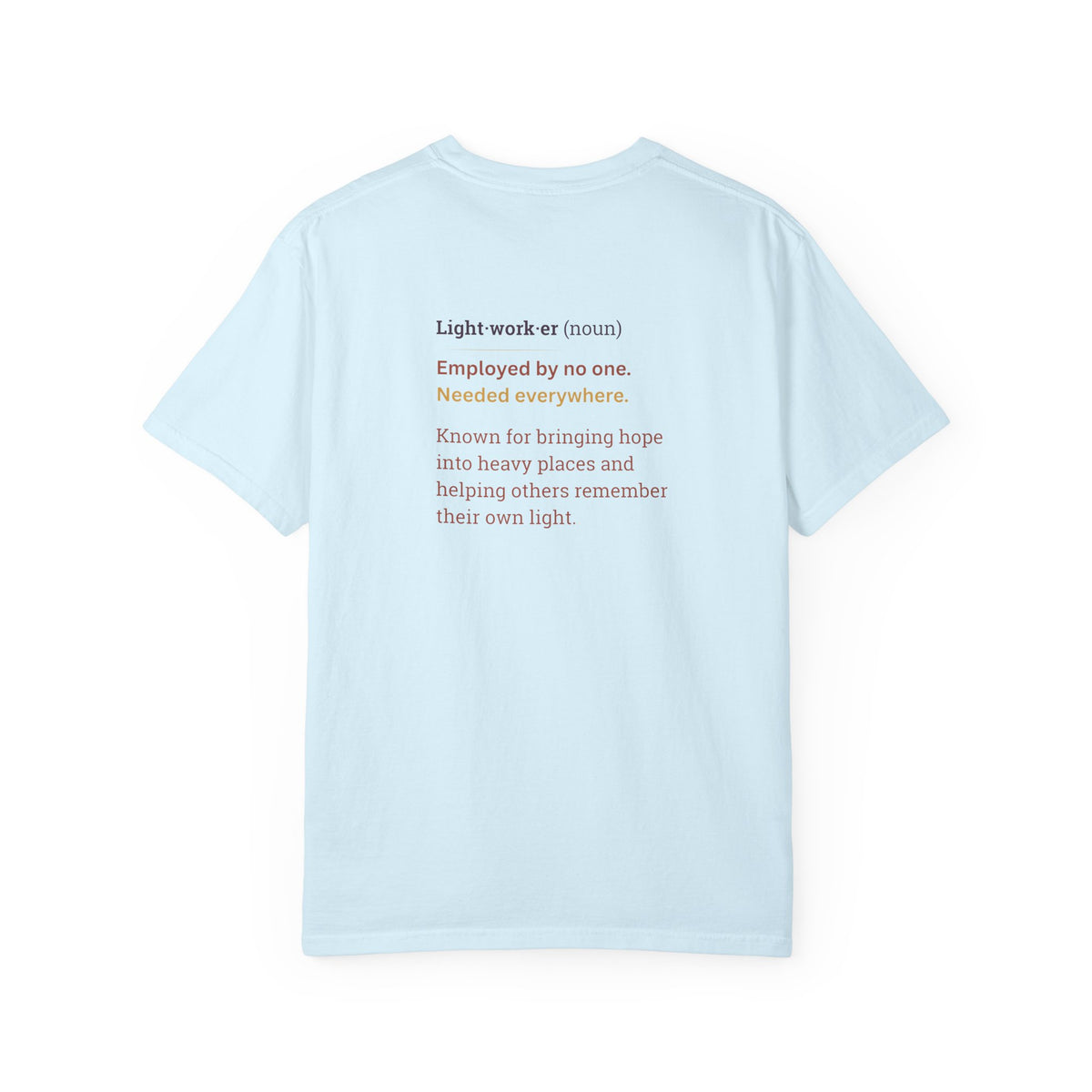 Light Worker Definition T-Shirt